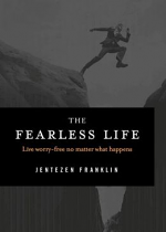 THE FEARLESS LIFE