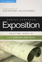 EXALTING JESUS IN 1 & 2 TIMOTHY AND TITUS