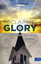 RECLAIMING GLORY