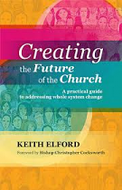 CREATING THE FUTURE OF THE CHURCH