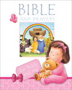 BIBLE AND PRAYERS FOR TEDDY AND ME