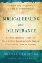 BIBLICAL HEALING AND DELIVERANCE