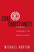 CORE CHRISTIANITY