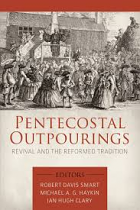 PENTECOSTAL OUTPOURINGS