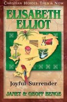 ELISABETH ELLIOT JOYFUL SURRENDER