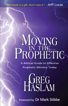 MOVING IN THE PROPHETIC