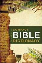 ZONDERVANS COMPACT BIBLE DICTIONARY