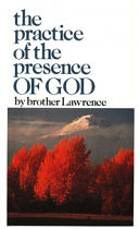 THE PRACTICE OF THE PRESENCE OF GOD