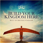 BUILD YOUR KINGDOM HERE CD