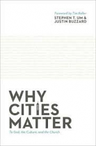 WHY CITIES MATTER