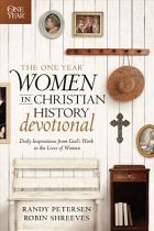 ONE YEAR WOMEN IN CHRISTIAN HISTORY DEVOTIONAL