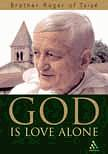 GOD IS LOVE ALONE