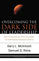 OVERCOMING THE DARK SIDE OF LEADERSHIP