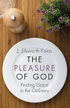 THE PLEASURE OF GOD