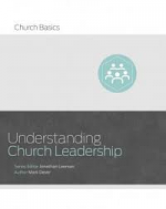 UNDERSTANDING CHURCH LEADERSHIP