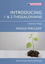 INTRODUCING 1 AND 2 THESSALONIANS