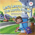 LETS LEARN ABOUT THE LORDS PRAYER