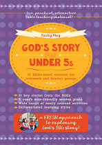 GODS STORY FOR UNDER 5S