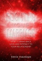REIGNITING YOUR MARRIAGE