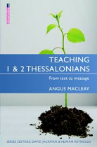 TEACHING 1 AND 2 THESSALONIANS