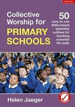 COLLECTIVE WORSHIP FOR PRIMARY SCHOOLS