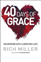 40 DAYS OF GRACE