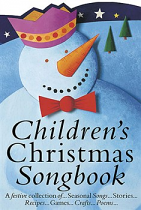 CHILDREN'S CHRISTMAS SONGBOOK