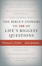 BIBLES ANSWERS TO 100 OF LIFES BIGGEST QUESTIONS