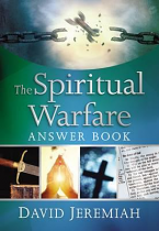 THE SPIRITUAL WARFARE ANSWER BOOK