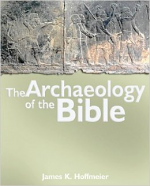 THE ARCHAEOLOGY OF THE BIBLE