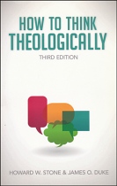 HOW TO THINK THEOLOGICALLY