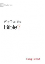 WHY TRUST THE BIBLE