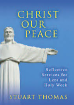 CHRIST OUR PEACE