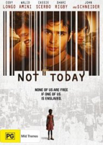NOT TODAY DVD
