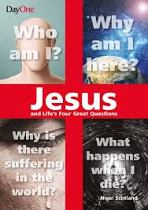 JESUS AND LIFES FOUR GREAT QUESTIONS
