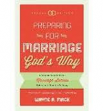 PREPARING FOR MARRIAGE GODS WAY