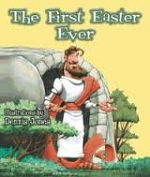 THE FIRST EASTER EVER