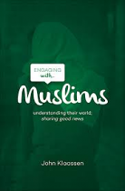 ENGAGING WITH MUSLIMS