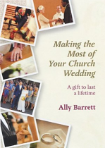 MAKING THE MOST OF YOUR CHURCH WEDDING